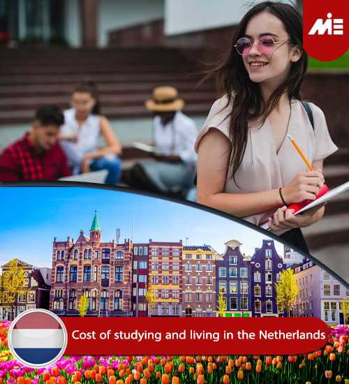 Cost of studying and living in the Netherlands1