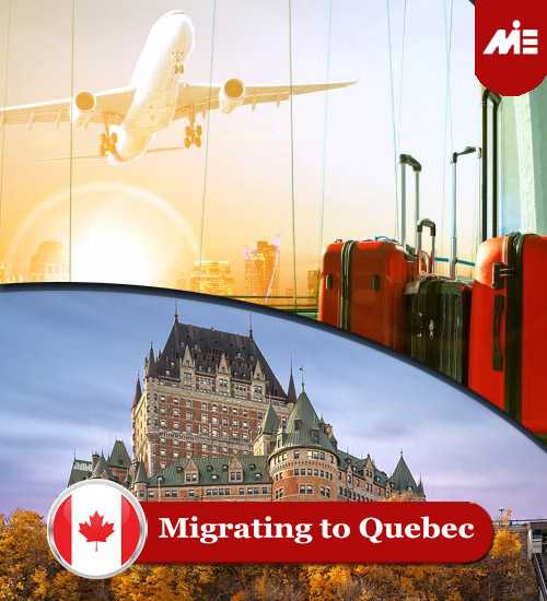 Migrating to Quebec