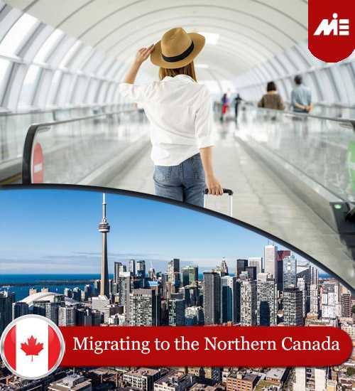 Migrating to the Northern Canada