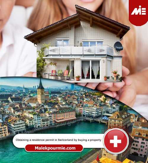 Obtaining a residence permit in Switzerland by buying a property